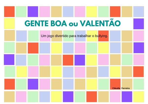 JOGO PARA BAIXAR  GENTE BOA OU VALENTÃO - um jogo divertido para trabalhar o bullying